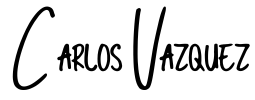 Carlos Vazquez Signature